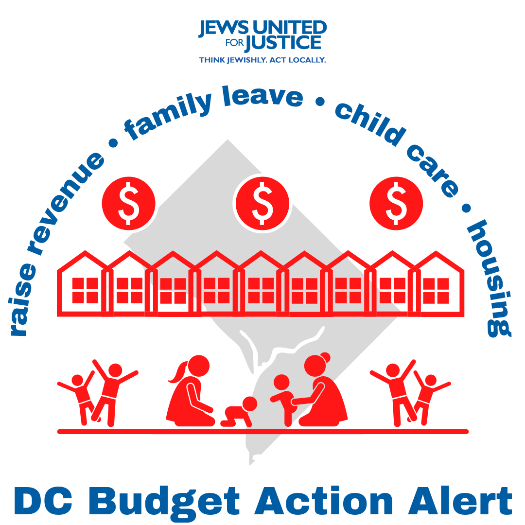 ACTION ALERT: Demand a moral DC Budget - Jews United for Justice