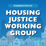 DC Housing Justice Working Group Graphic, featuring a lot of colorful house graphics and a skyline of DC in the background.