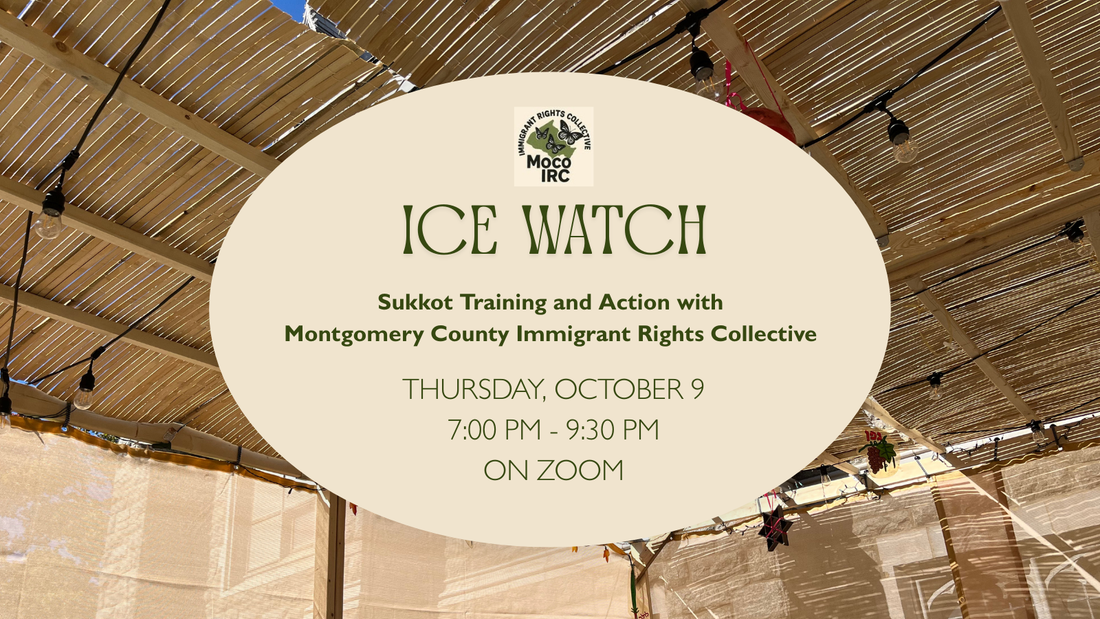 ICE Watch training on Thursday, October 9 at 7 PM on Zoom with a photo of a sukkah in the background