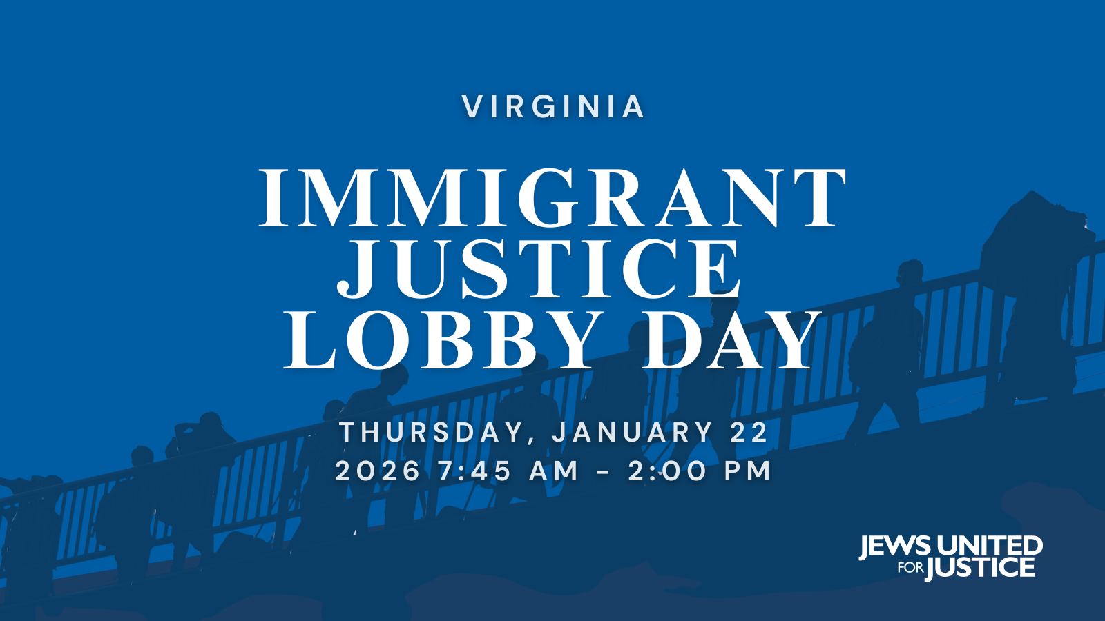 Virginia Immigrant Justice Lobby Day
