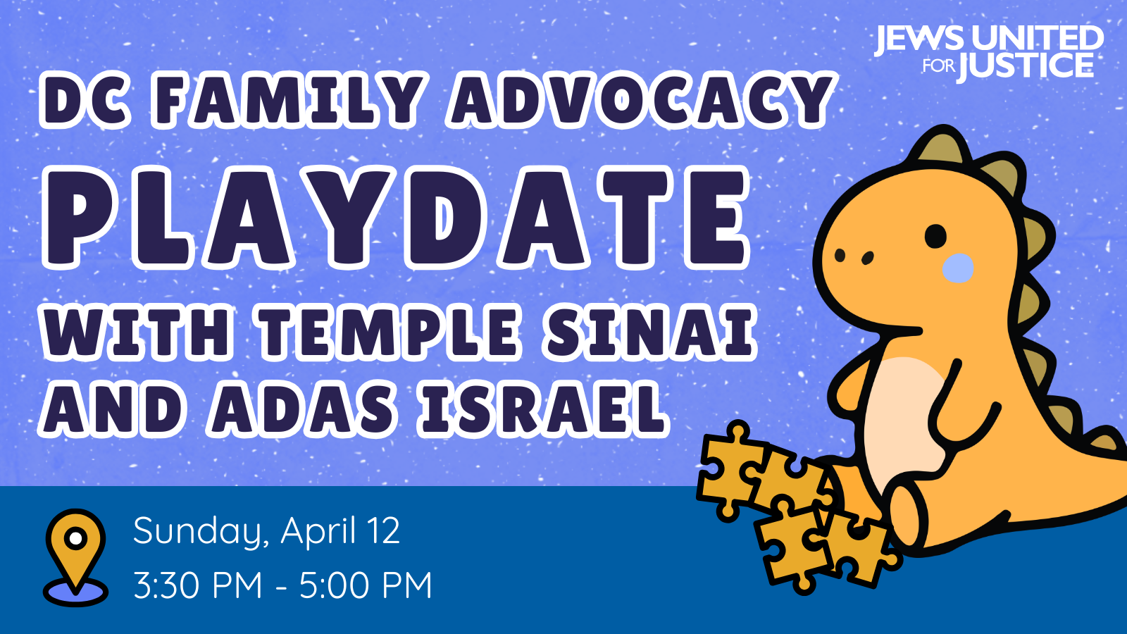 DC Family Advocacy Playdate with Temple Sinai and Adas Israel