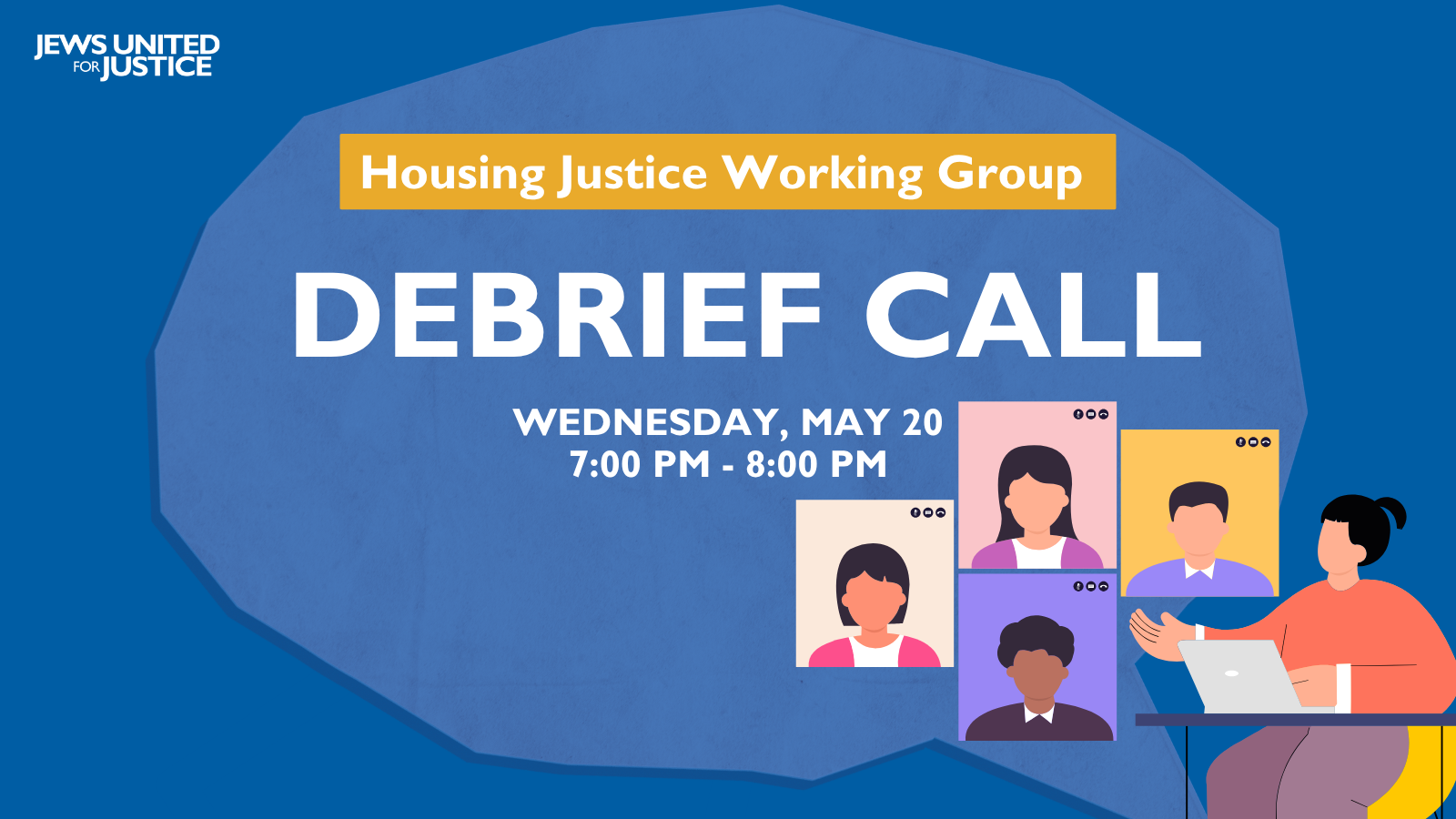 Housing Justice Working Group Debrief Call