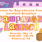 Virginians for Reproductive Freedom Interfaith Breakfast & Campaign Launch